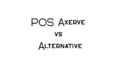 POS Axerve vs Alternative